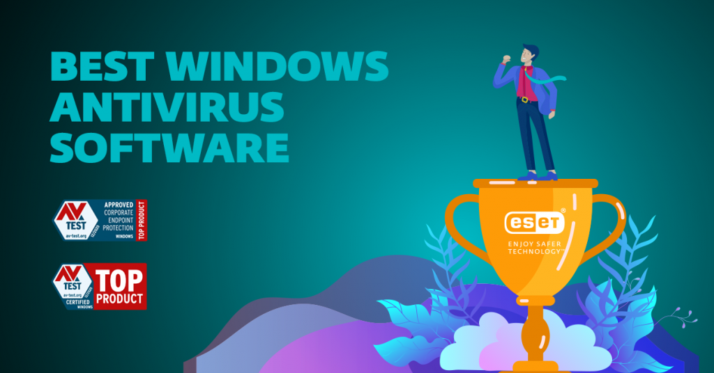 ESET - Best Windows Antivirus Software